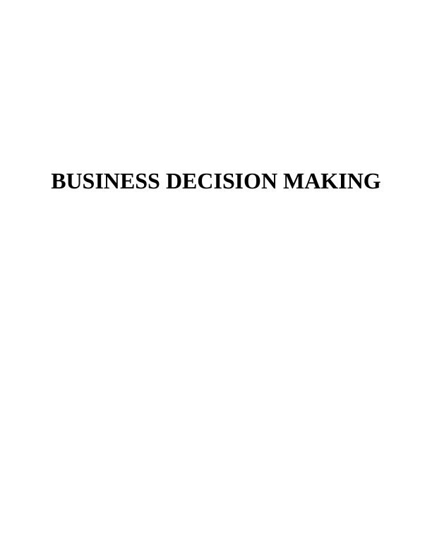 Project Plan on Business Decision Making_1