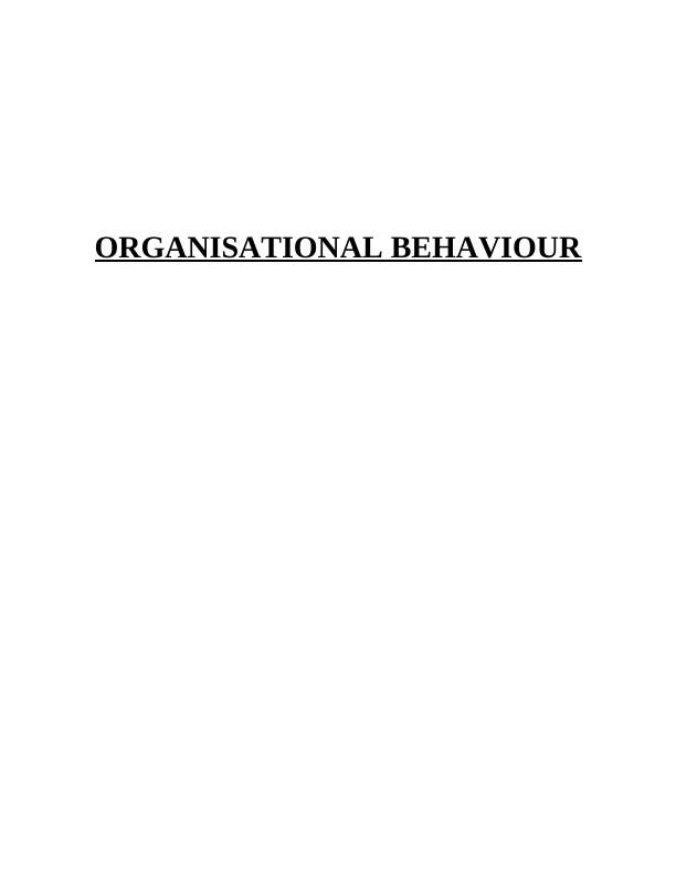 Organisational Behaviour & Individual_1