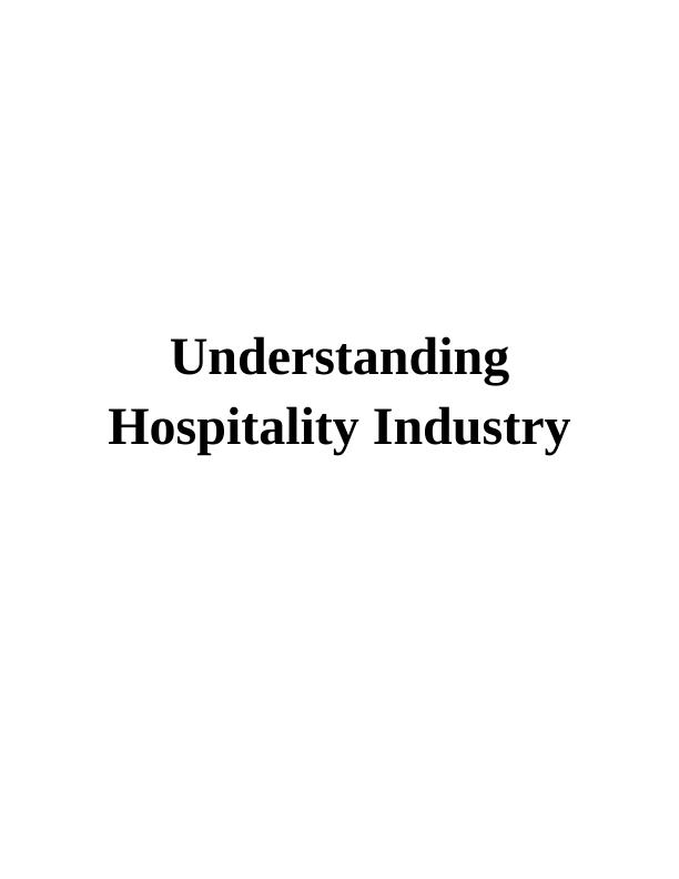 Understanding hospitality industry