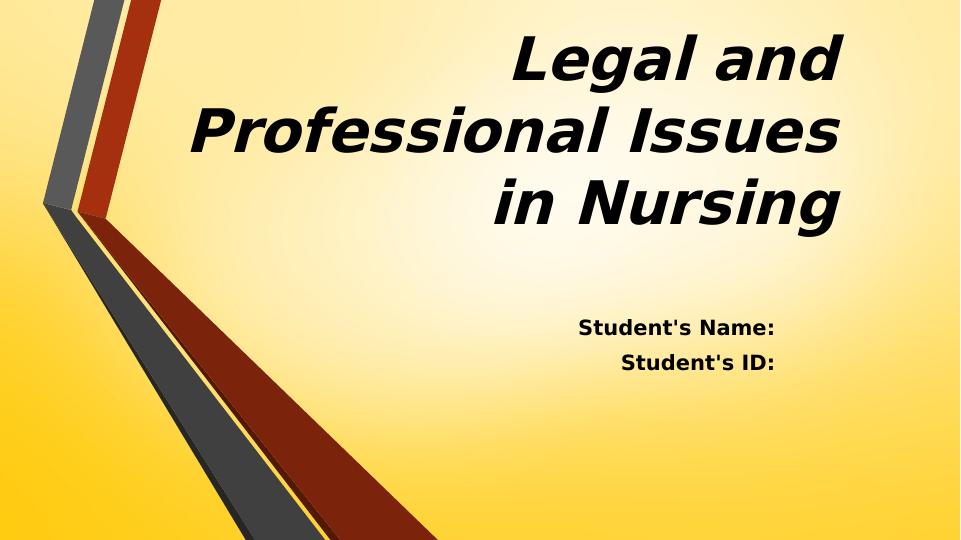 Legal and Professional Issues in Nursing_1