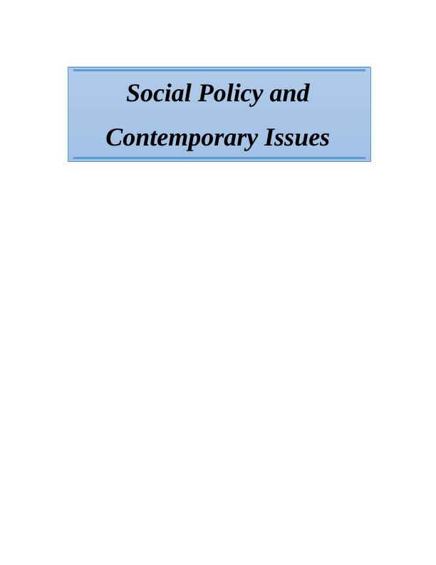 Social Policy and Contemporary Issues_1