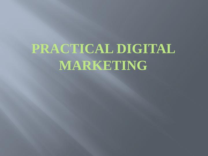 Digital Marketing Examples and Communications Strategy_1