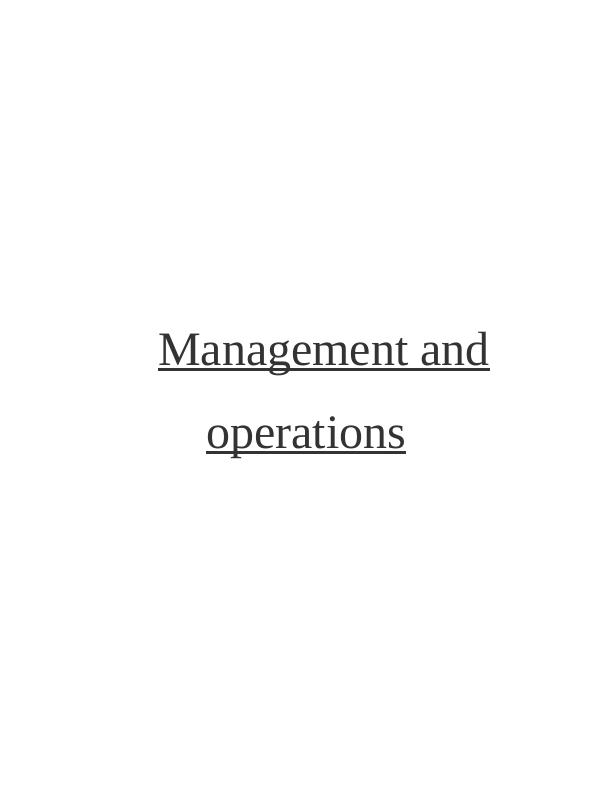 Management and Operations: Roles and Characteristics of Leaders and Managers_1