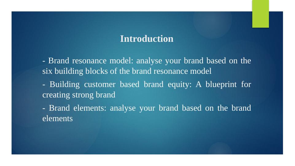 Introduction - Brand resonance model: analyse your brand based_1