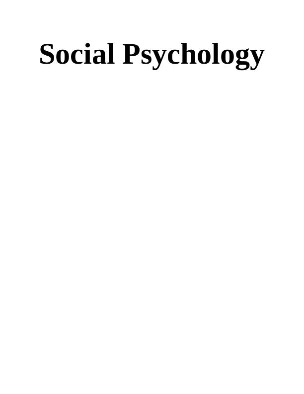Social Psychology and Influences on Behavior_1