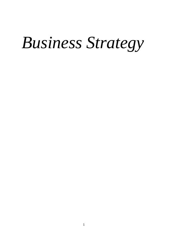 Report and Essay on Business Strategic Planning_1