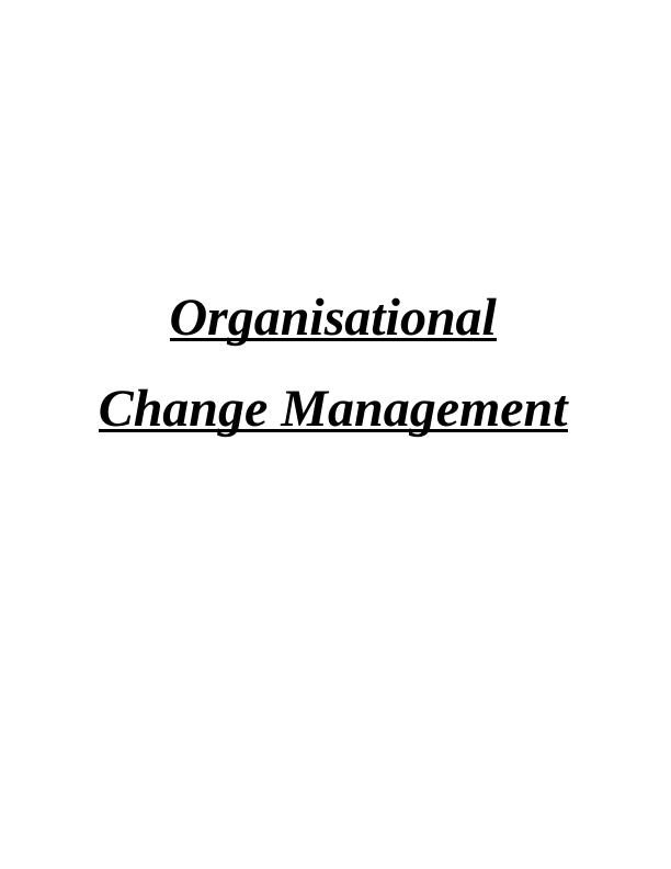 Implementing Change Management in Organizational Change Management_1