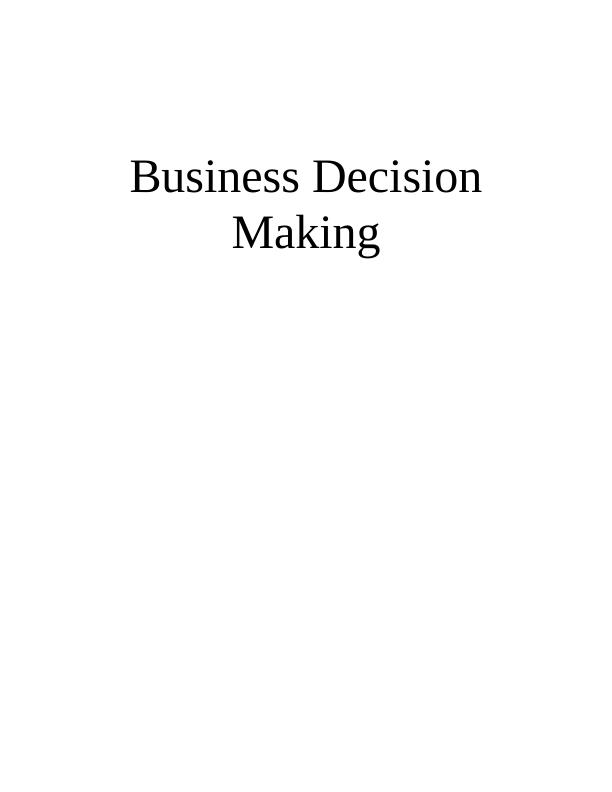 Business Decision Making- Doc_1