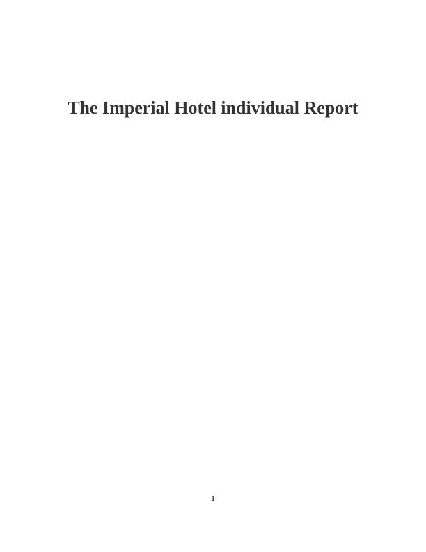 The Imperial Hotel individual Report_1