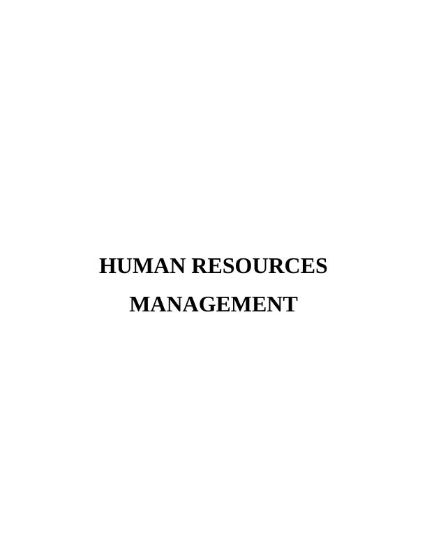 Importance of Employee Relation in HRM Decision making - Report_1