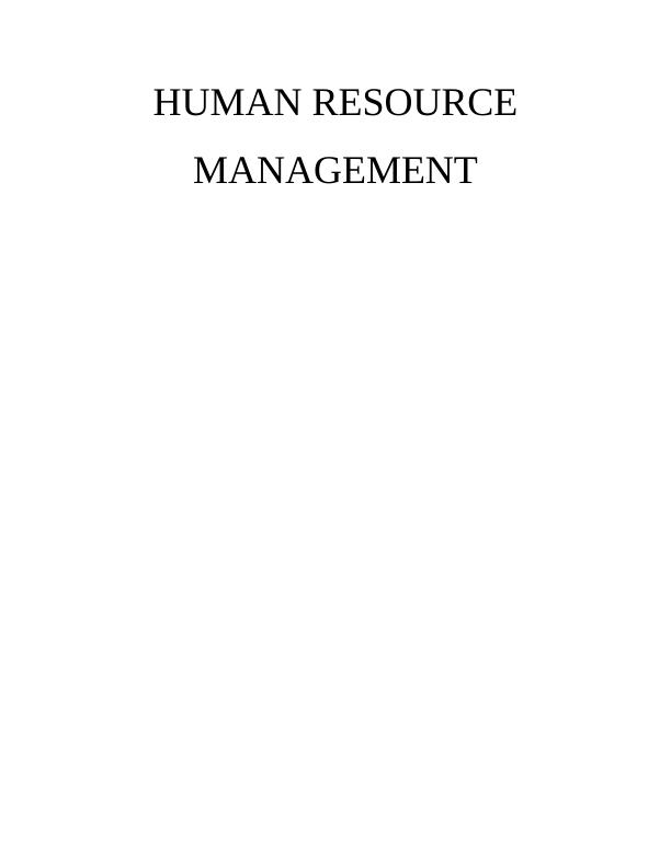 Human Resource Management Assignment - Tesco limited company_1
