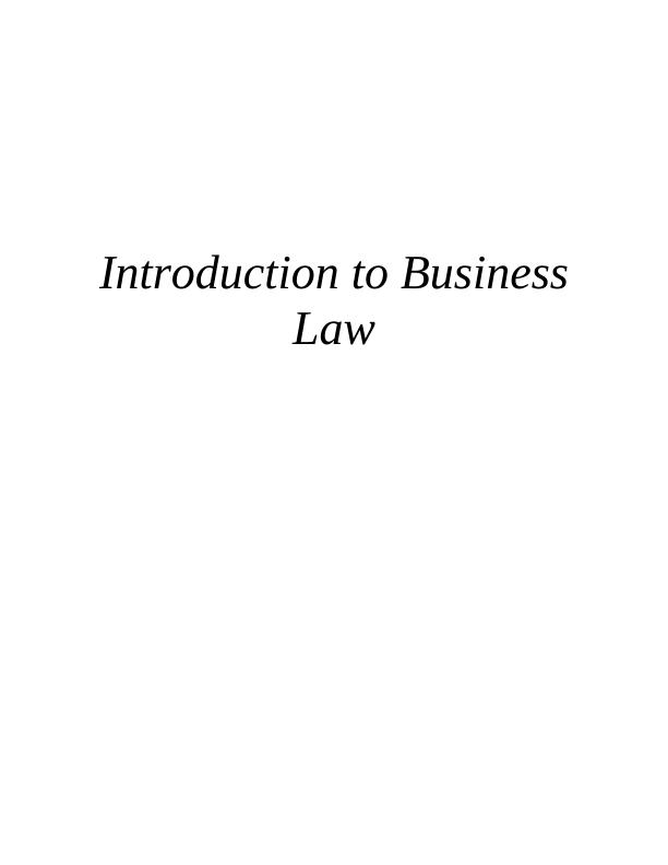 Introduction To Business Law - Desklib