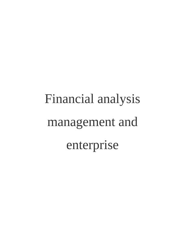 Financial Analysis Management And Enterprise Assignment_1