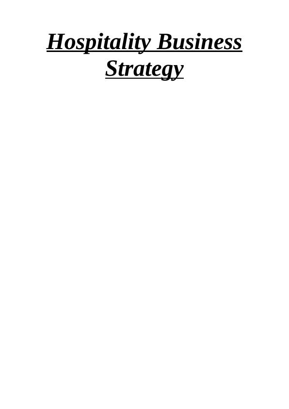Macro Environment & Competitive Forces in Hospitality Business Strategy_1