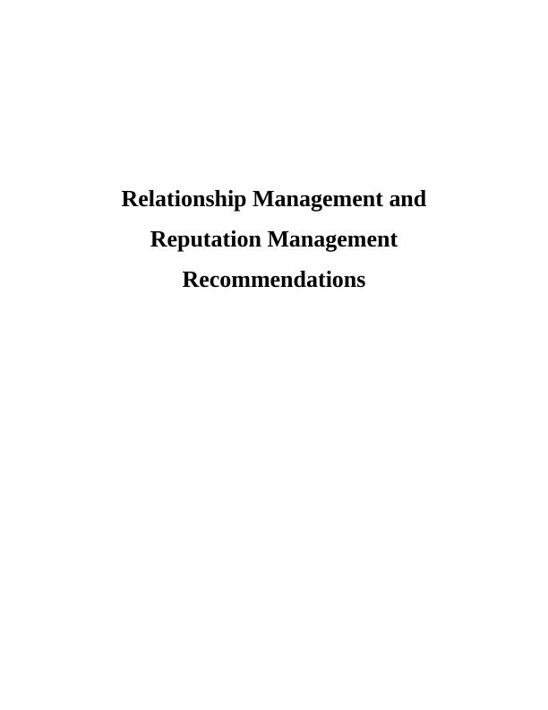 Relationship Management and Reputation Management Recommendations_1