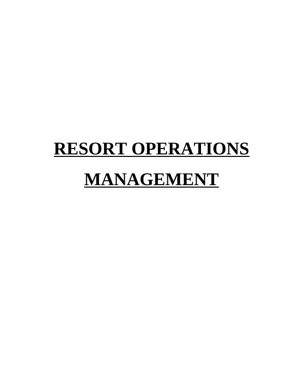 Assignment | Resort Operations Management_1