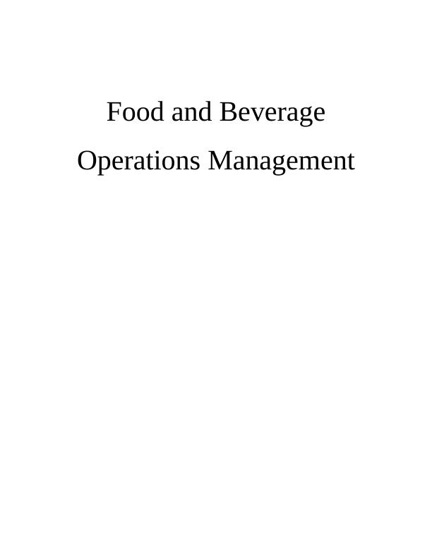 Food and Beverage Operations Management_1