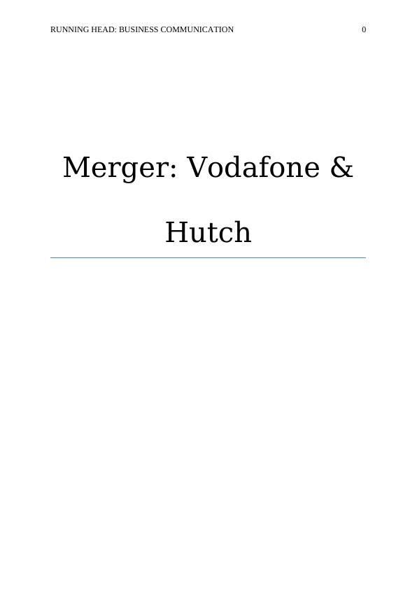 Merger: Vodafone & Hutch_1