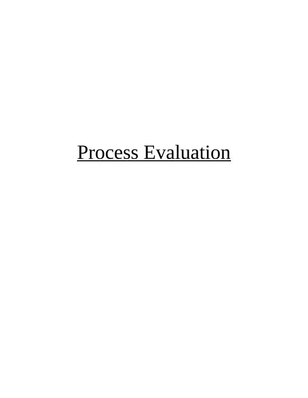 Concept of Process Evaluation : Assignment_1