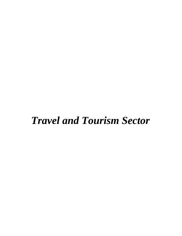 Travel and Tourism Sector Assignment Solution_1