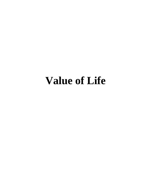 (solved) Value of Life - Essay_1