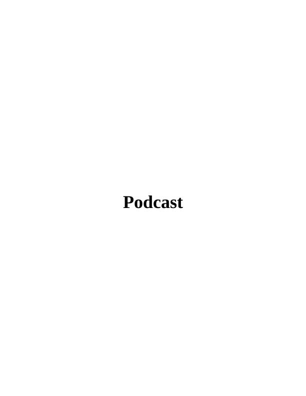 (solved) Essay on Podcast_1