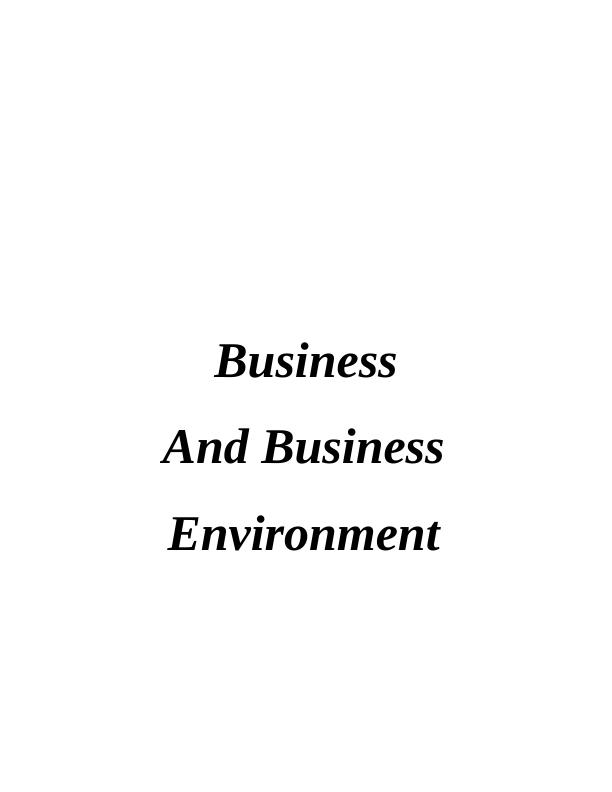 Business And Business Environment - Unilever Assignment_1