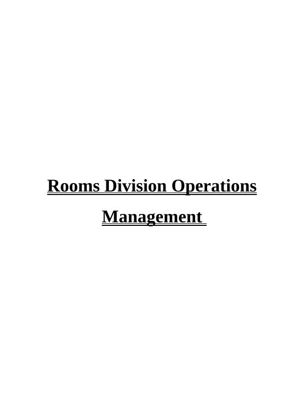 Room Division Operations Management INTRODUCTION 1 Task 11: Accommodation and Front Office Services_1