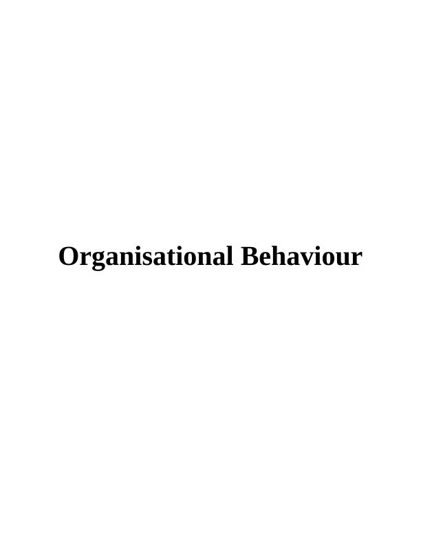 Organizational Behavior (OB) - Assignment_1