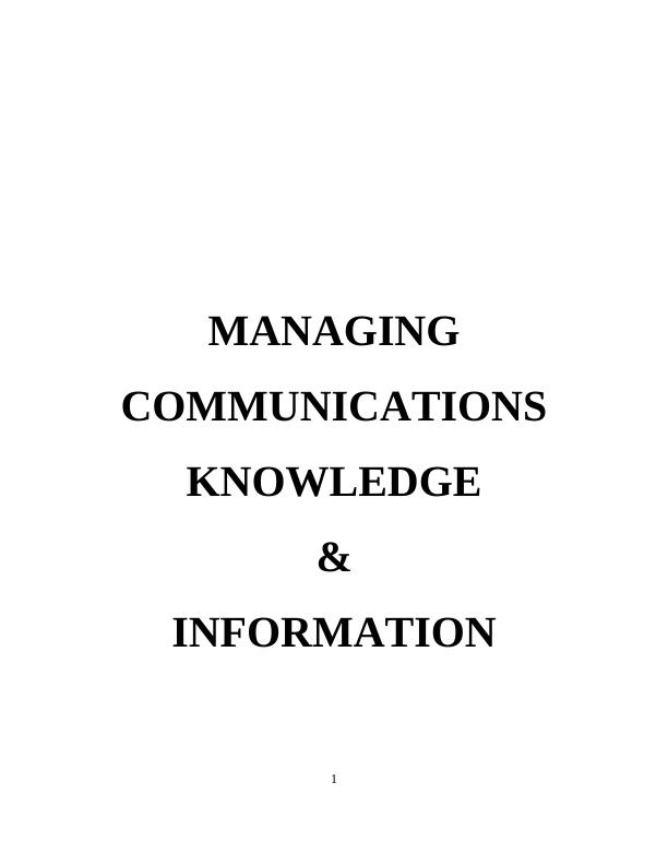 Managing Communication, Knowledge and Information in Google (Doc)_1