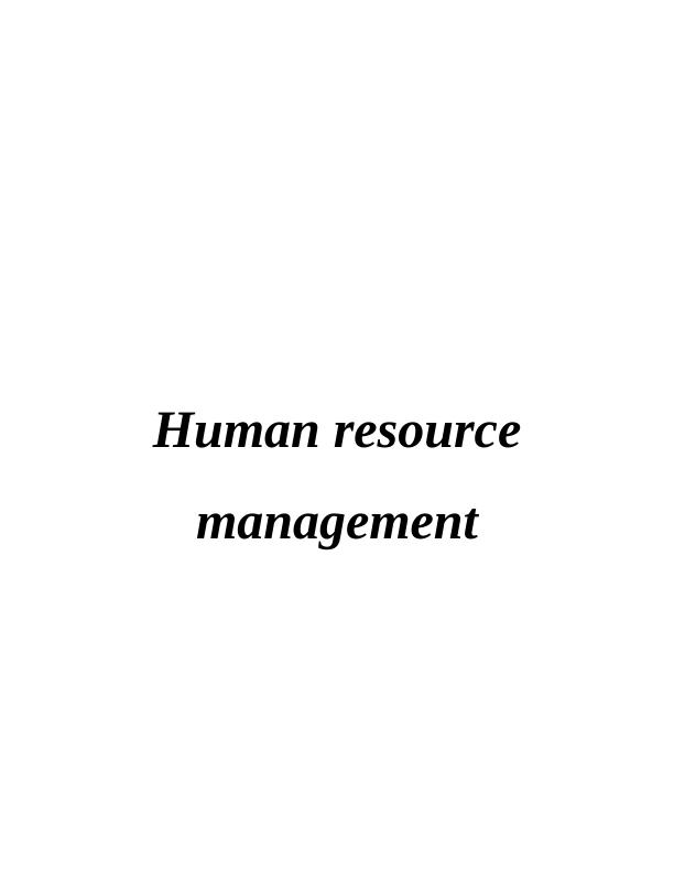 Human Resource Management 3 INTRODUCTION_1
