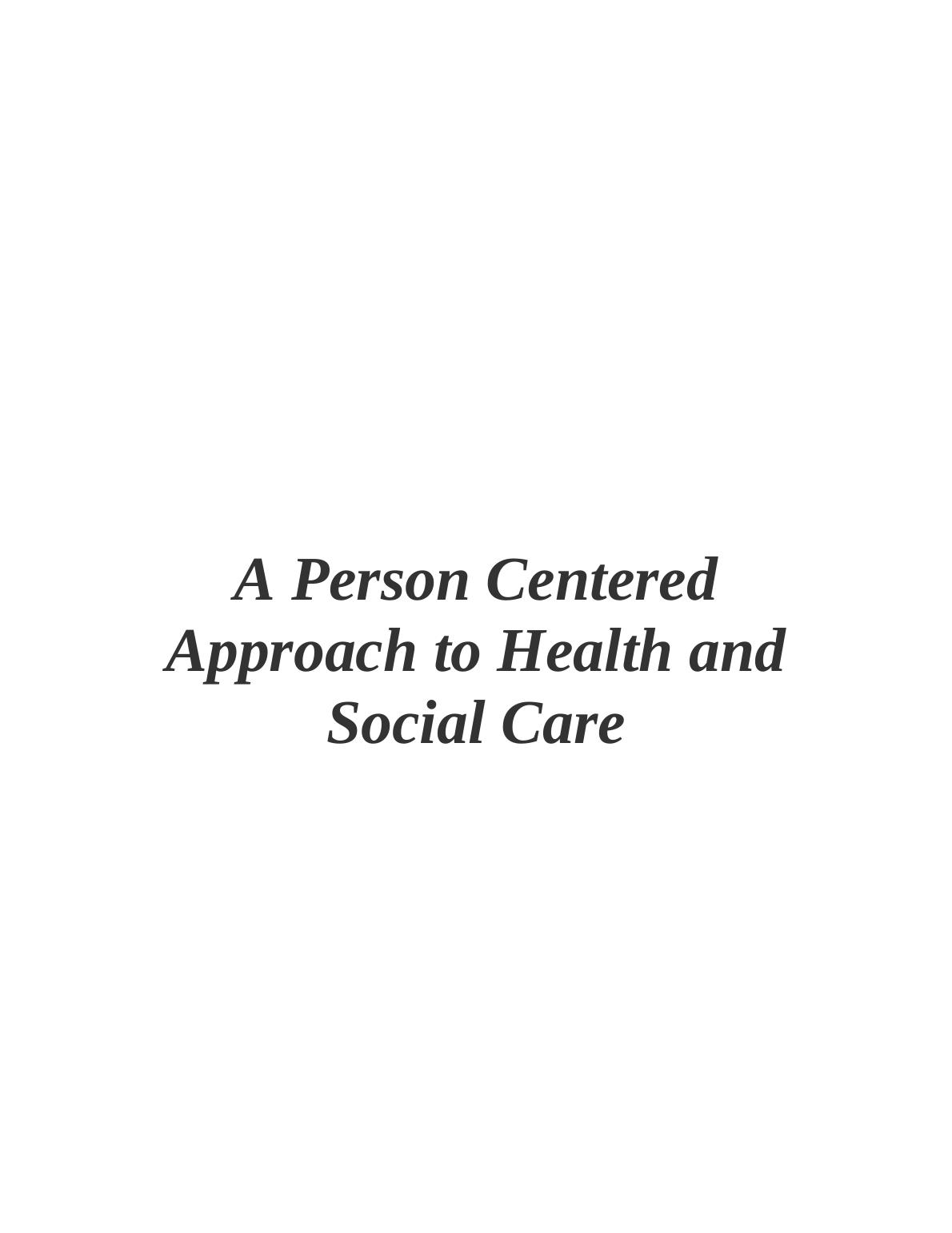 person-centered-approach-to-health-and-social-care