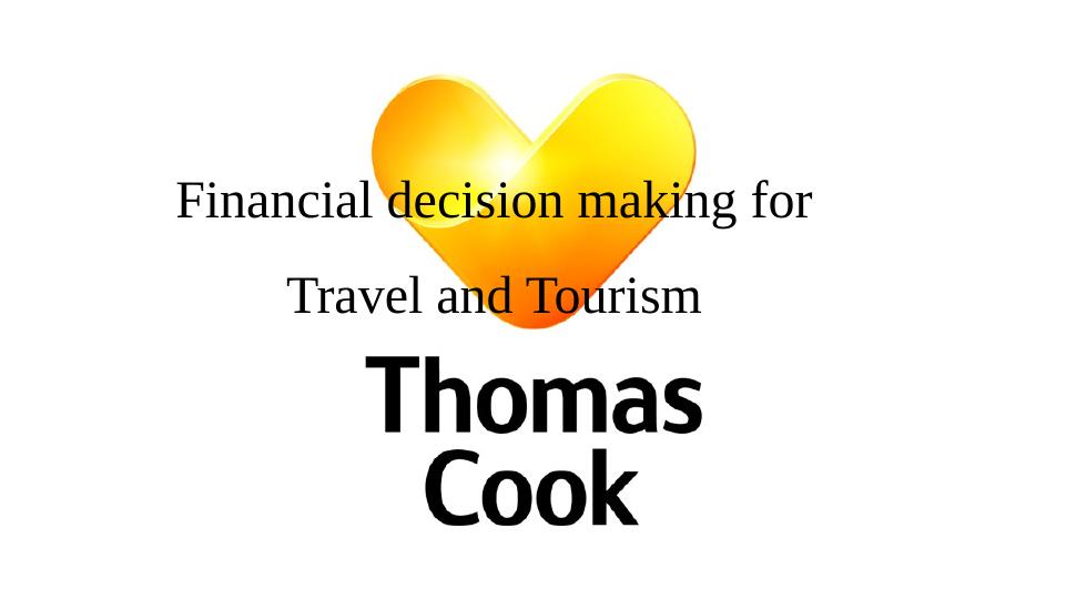 Financial Decision Making for Travel and Tourism_1