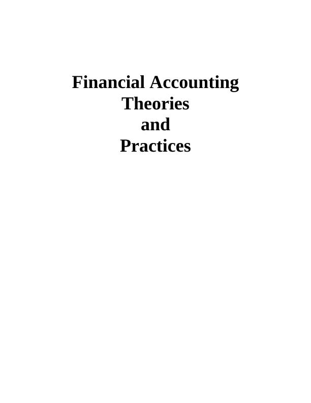 Financial Accounting Theories and Practices_1