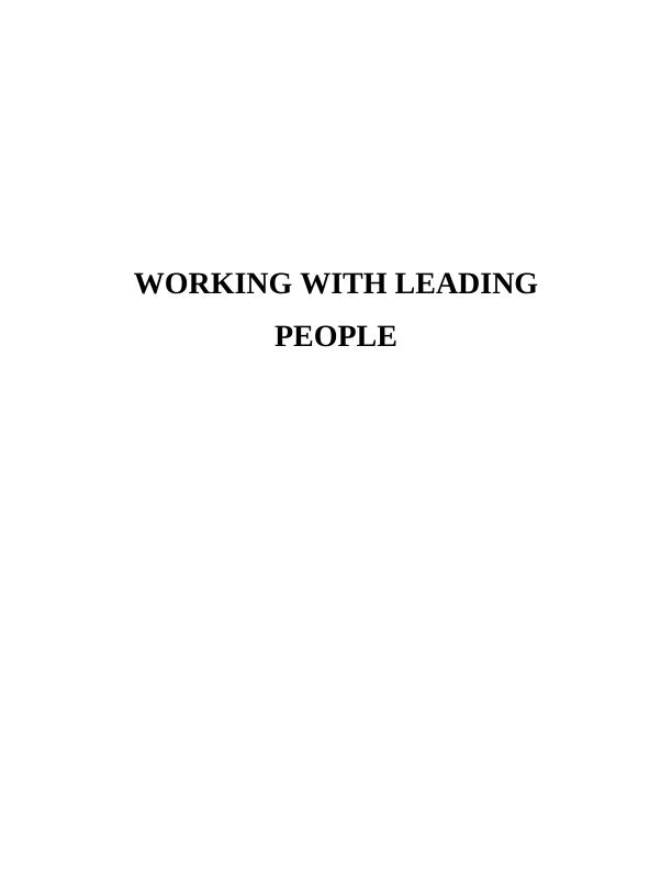 WORKING WITH LEADING PEOPLE TABLE OF CONTENTS INTRODUCTION 3 TASK 1 3 1.1 Documentation to select and recruit new members of staff_1