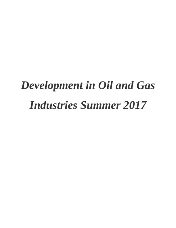 Development in Oil and Gas Industries - Assignment_1