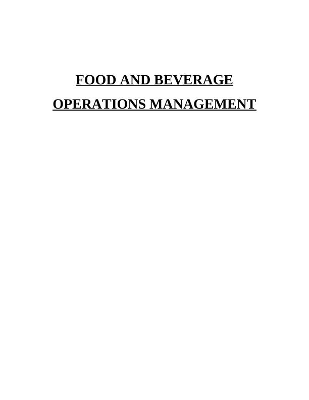Food and Beverage Operations Management_1