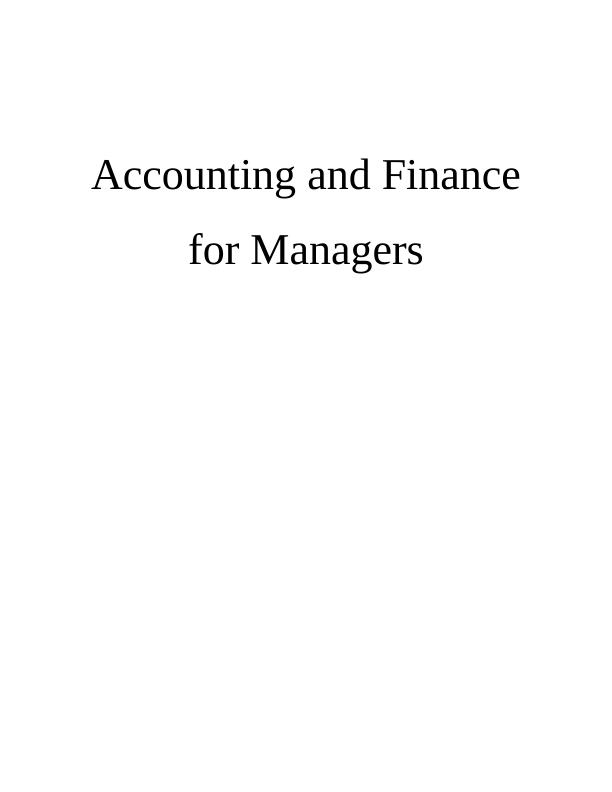 Accounting and Finance for Managers_1