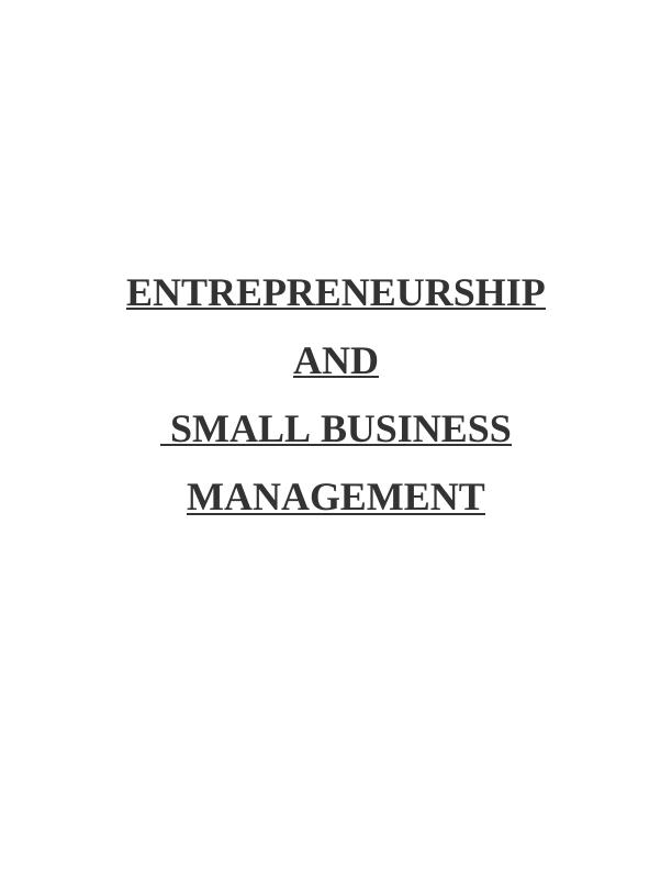 Entrepreneurship and Small Business Management- Skills and Traits_1