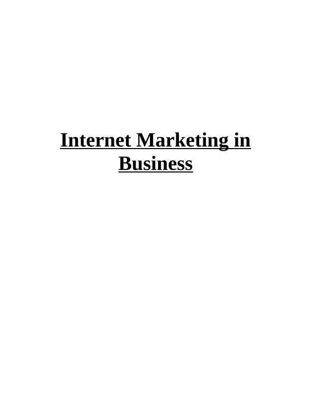 Internet Marketing in Business Assignment_1