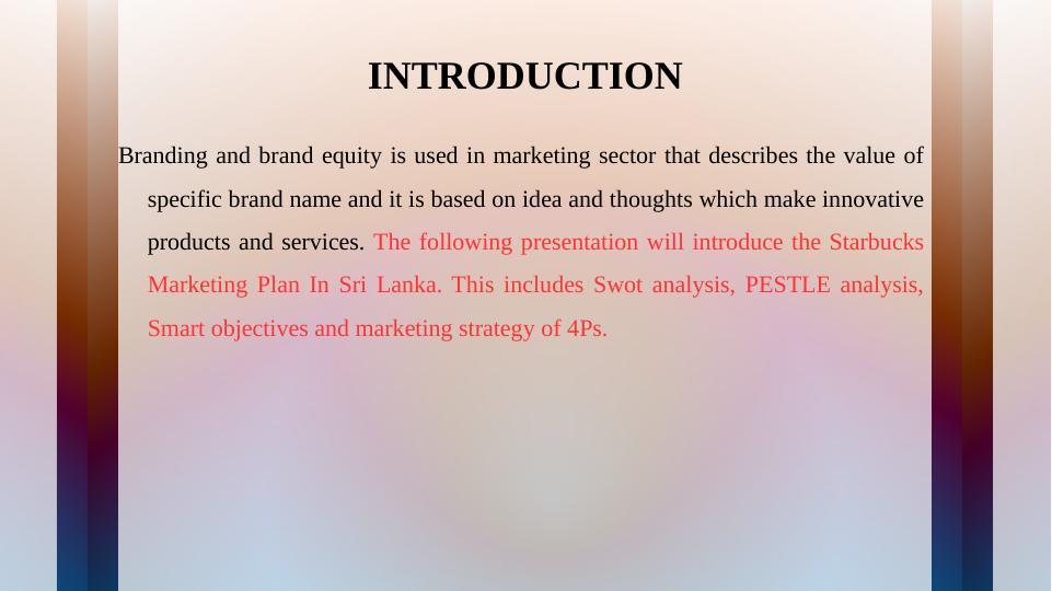 Starbucks Marketing Plan In Sri Lanka_3