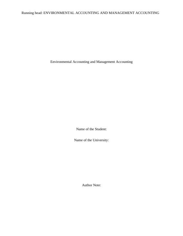 Environment Accounting and Management : Case Study_1