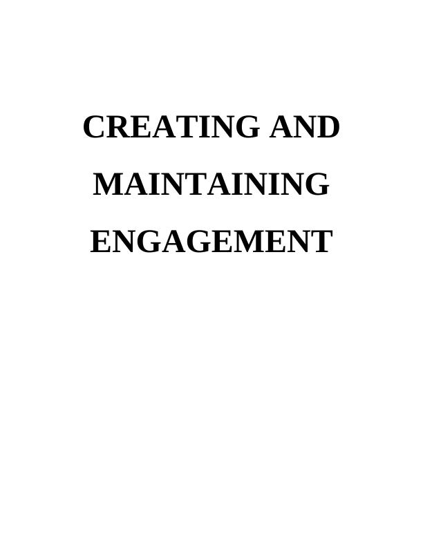 Creating and Maintaining Engagement_1