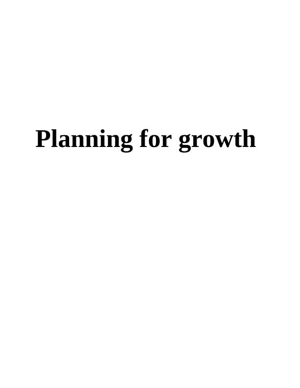 Planning for growth INTRODUCTION_1