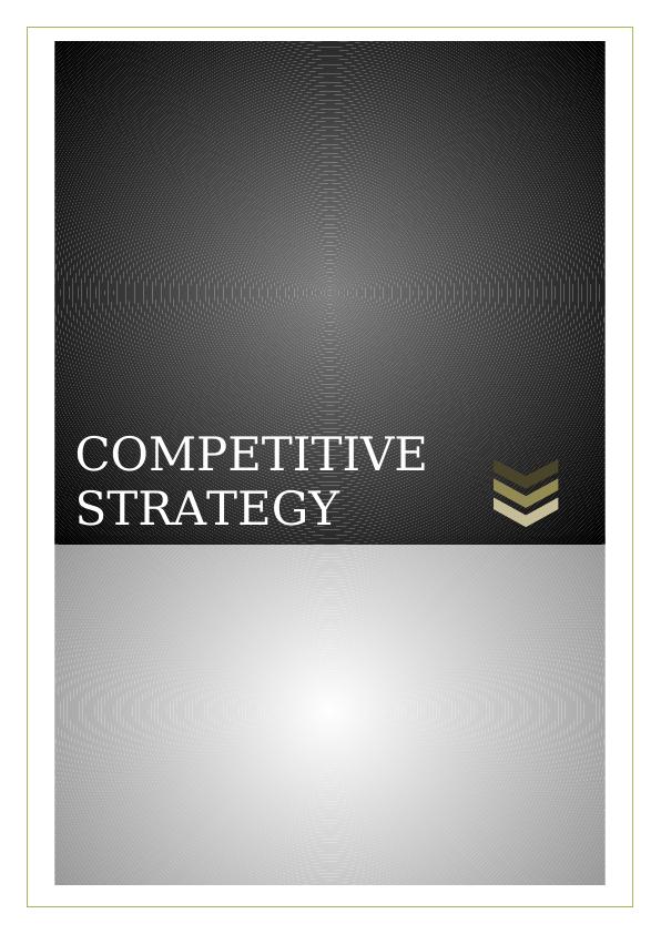Competitive Strategy: Analysis and Tools for Effective Decision Making_1