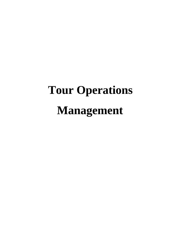 Tour Operations Management Report of Thomas Cook_1
