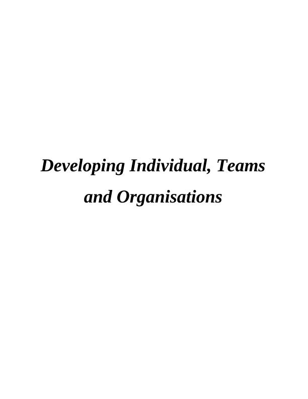 Developing Individual, Teams & Organisations - Marks and Spencer_1