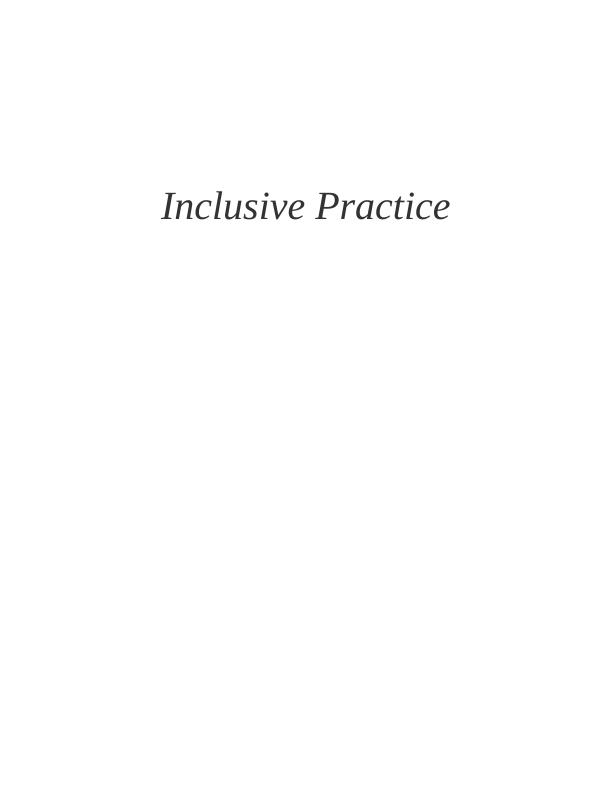 Inclusive Practice: Purpose, Benefits, and Impact on Learning_1