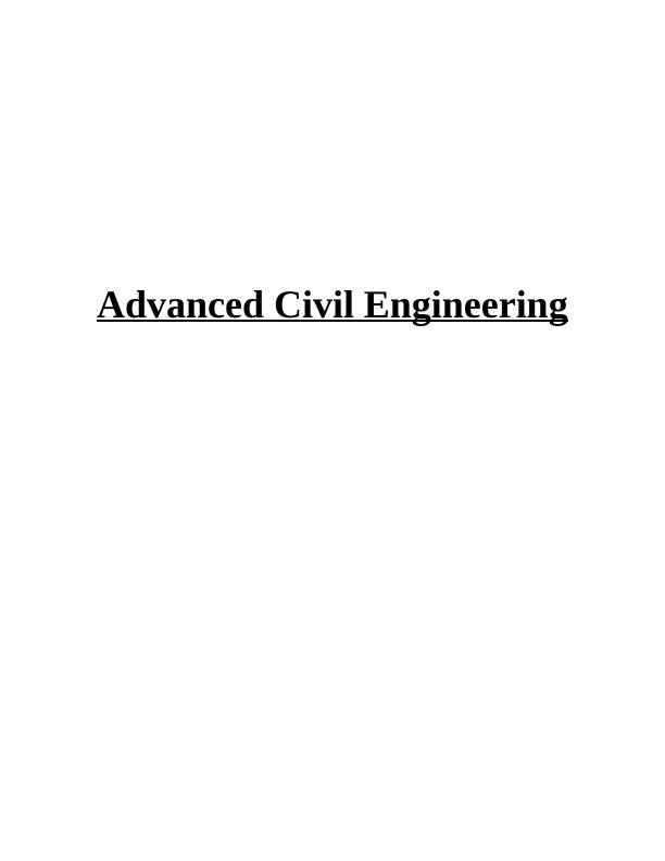 Advanced Civil Engineering INTRODUCTION 1 ABSTRACT 1 TASK 12 a) Construction Methods in Tunnelling Projects_1