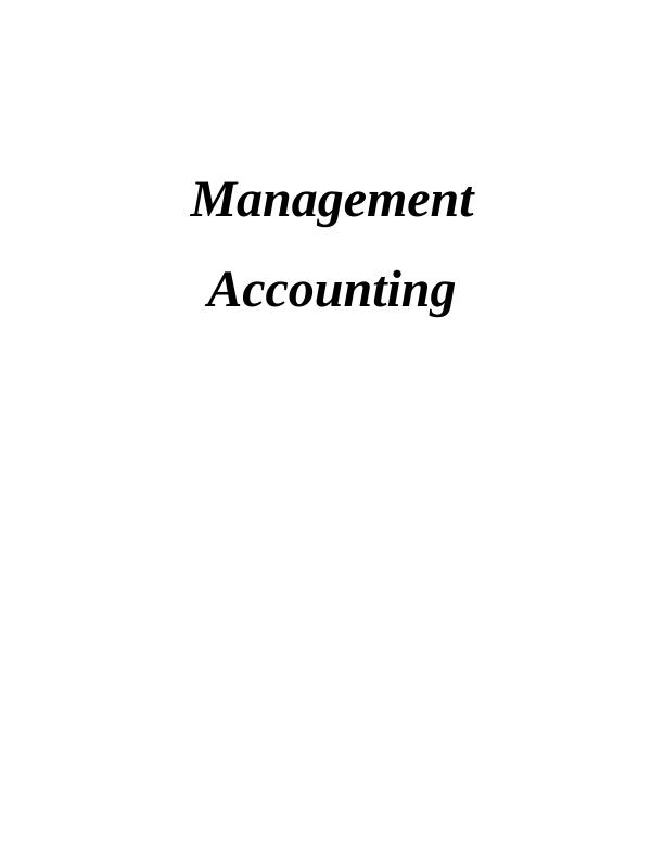 Management Accounting Systems and Techniques for Organizational Success_1
